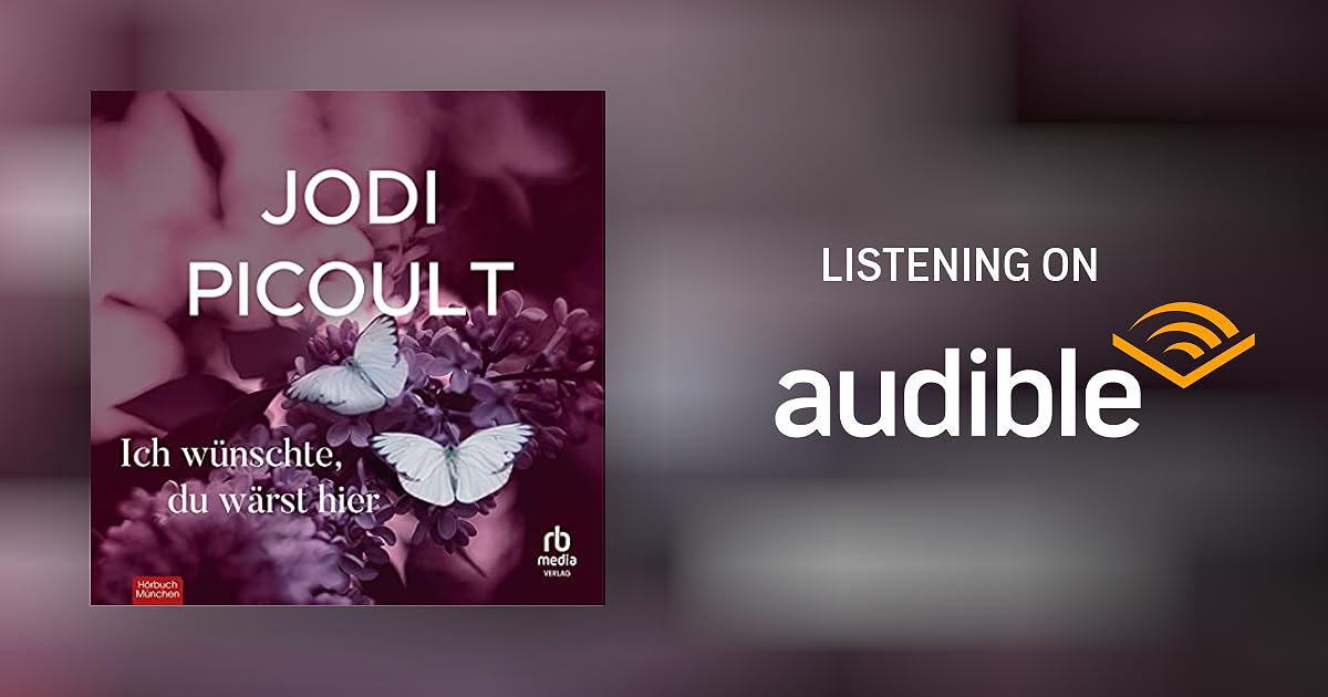 Ich Wünschte Du Wärst Hier Auf Englisch www.audible.com